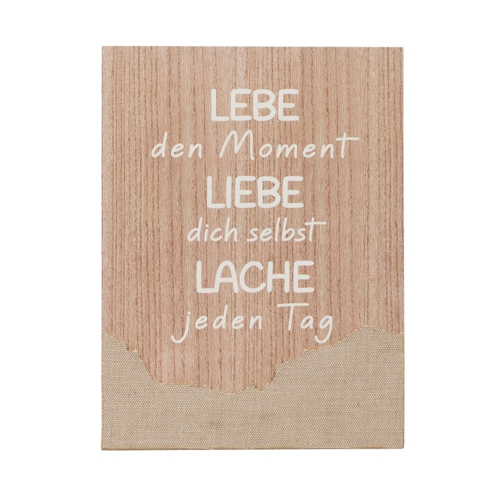Schild Lebe den Moment, natur 