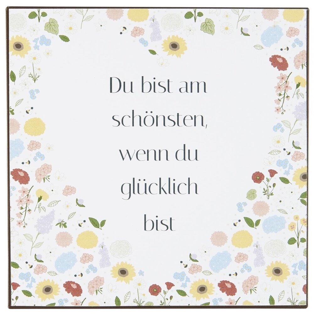 Metallschild Du bist am schönsten wenn du glücklich bist, weiss 
