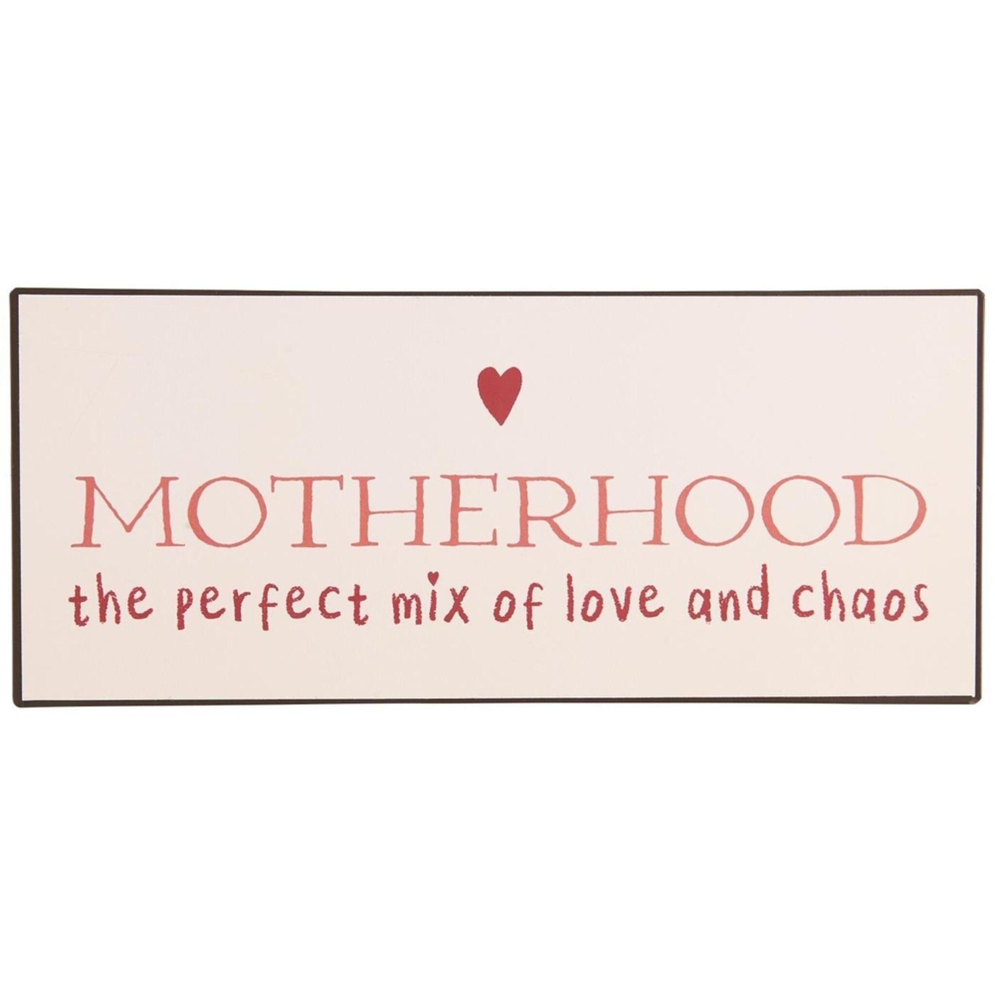 Metallschild Motherhood the perfect mix of love, rosa 30.5 x 13 cm