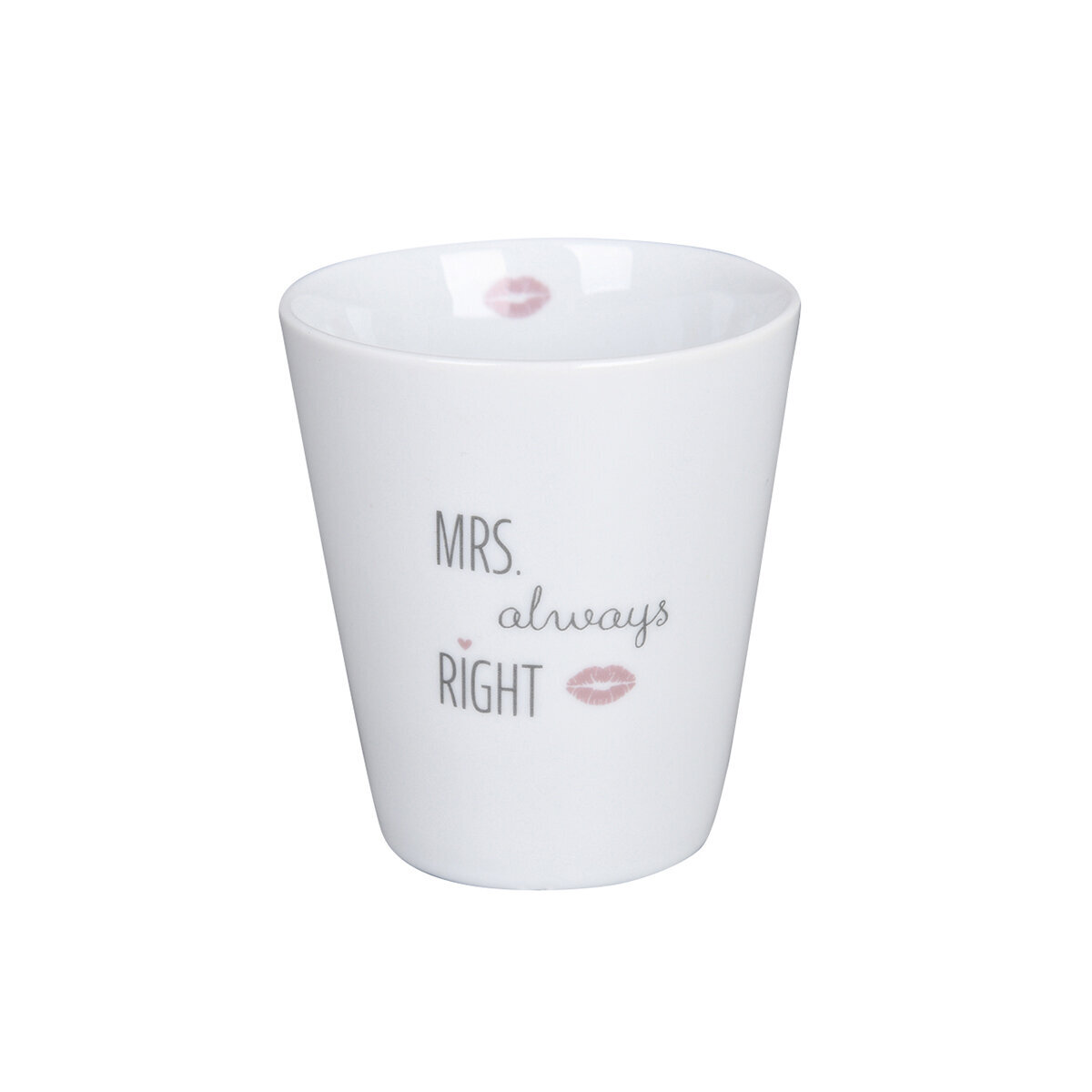 Becher Happy Mug Mrs always right Kiss, weiss 330 ml