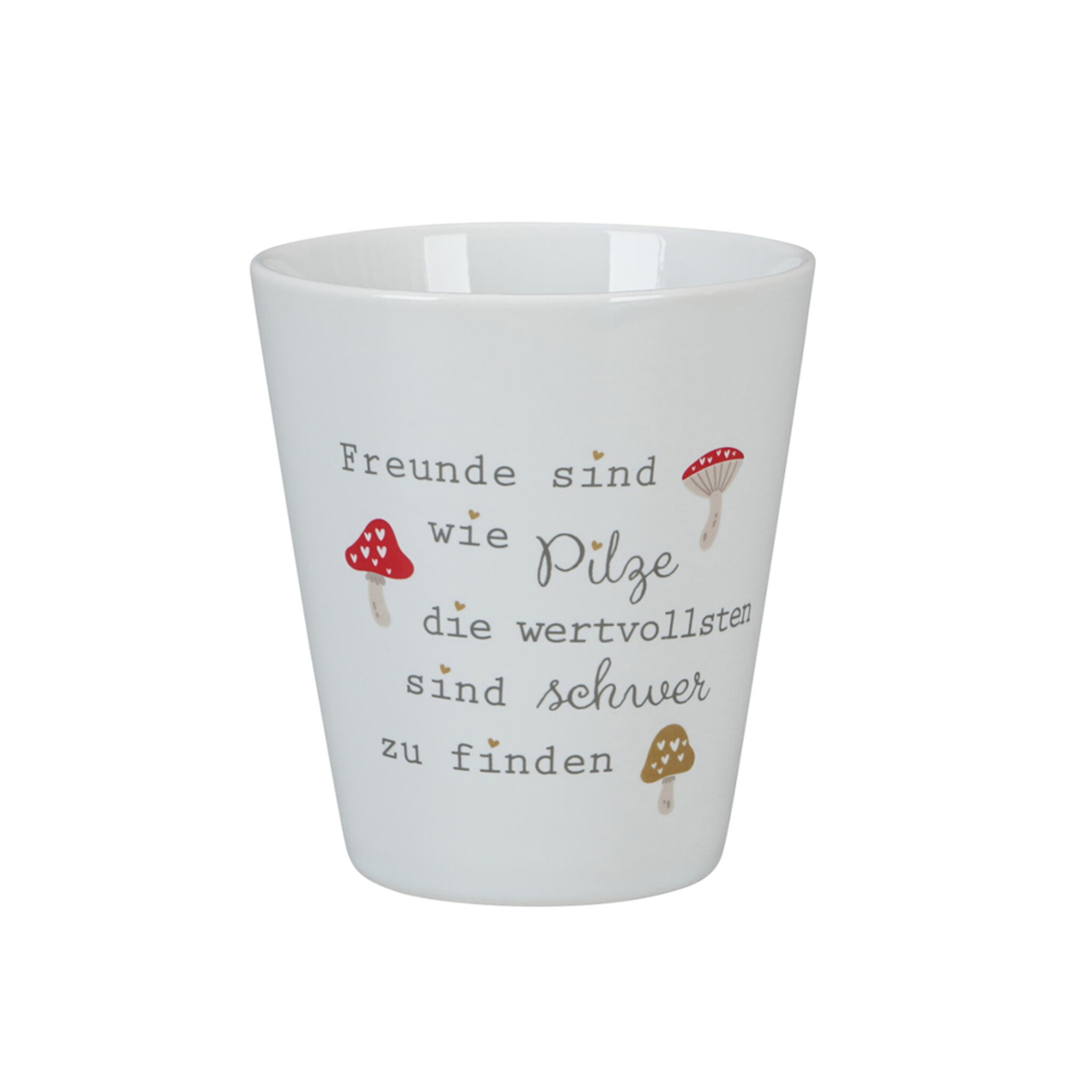 Happy Mug Becher, Freunde sind wie Pilze, weiss 