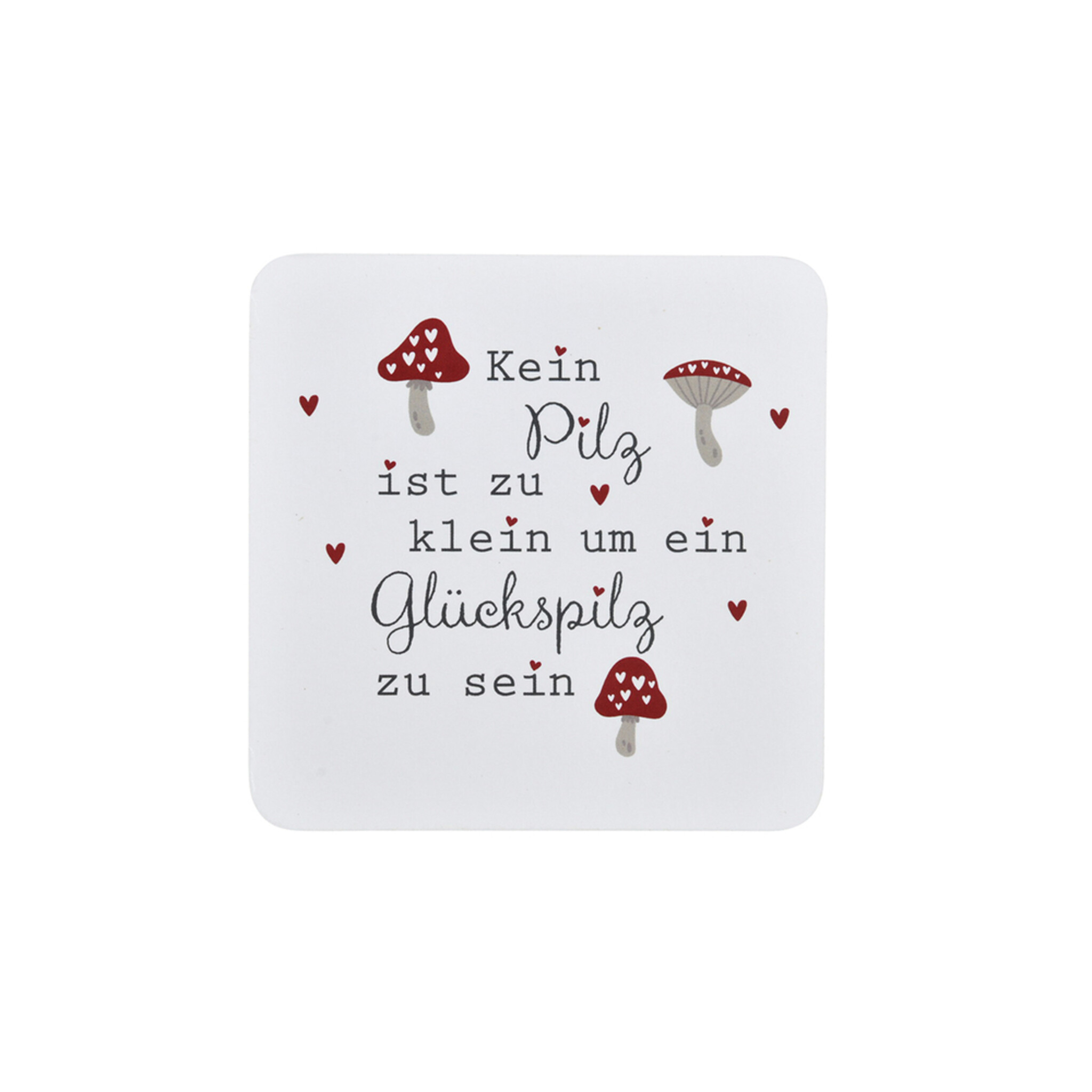 Untersetzer Glückspilz, weiss 